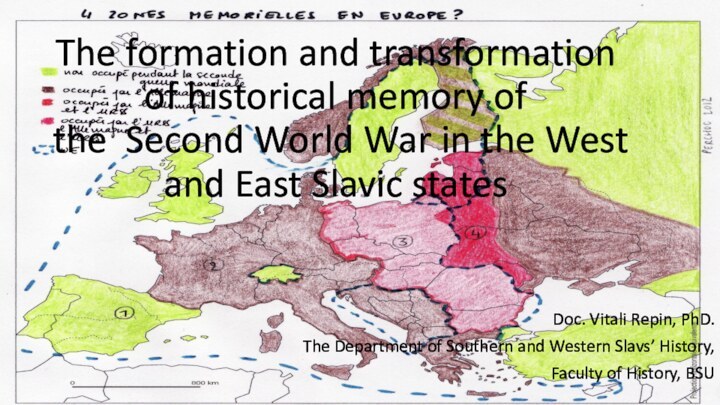 The formation and transformation of historical memory of  the Second World