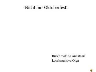 Nicht nur Oktoberfest