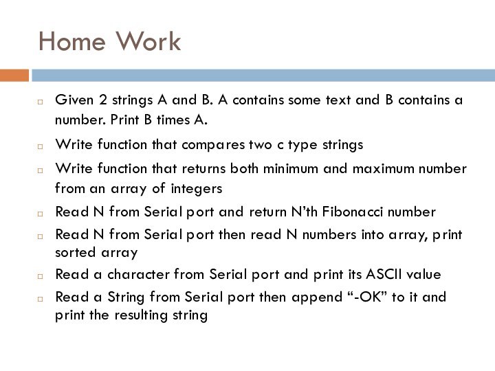 Home WorkGiven 2 strings A and B. A contains some text and