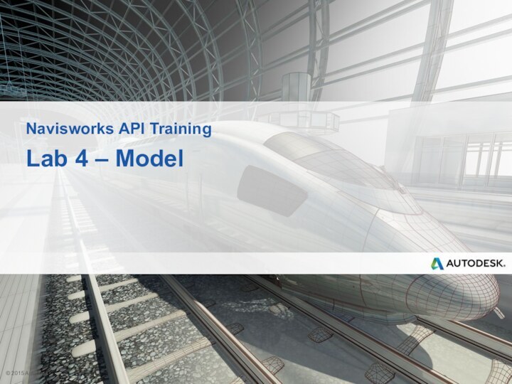 Lab 4 – ModelNavisworks API Training