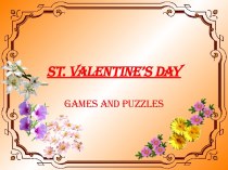 St. Valentine’s day. Games and Puzzles