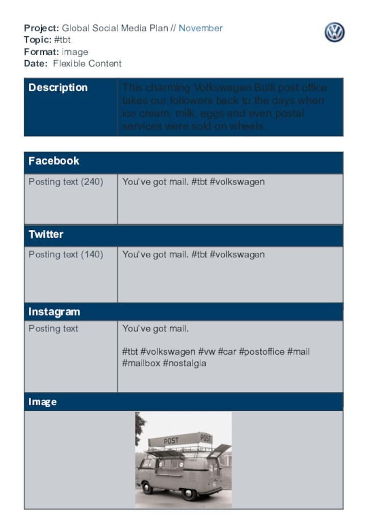 Project: Global Social Media Plan // November Topic: #tbt Format: image Date: Flexible Content