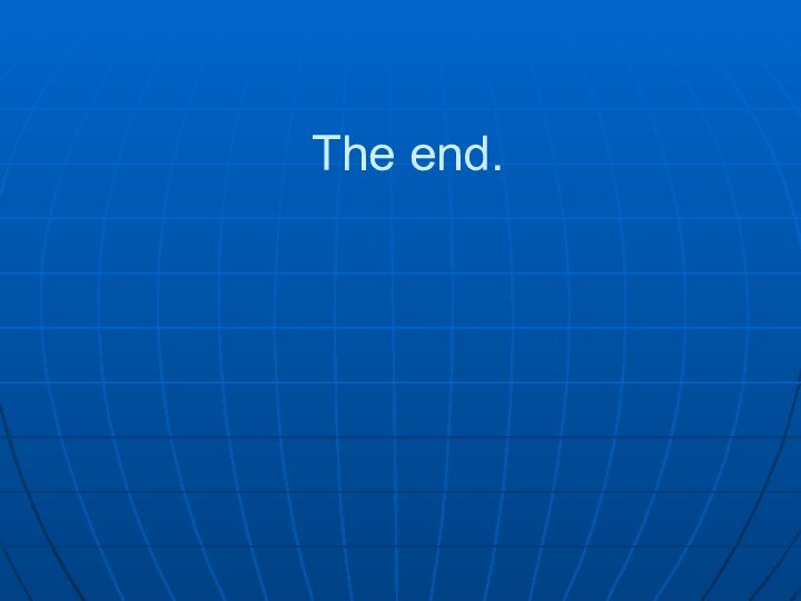 The end.