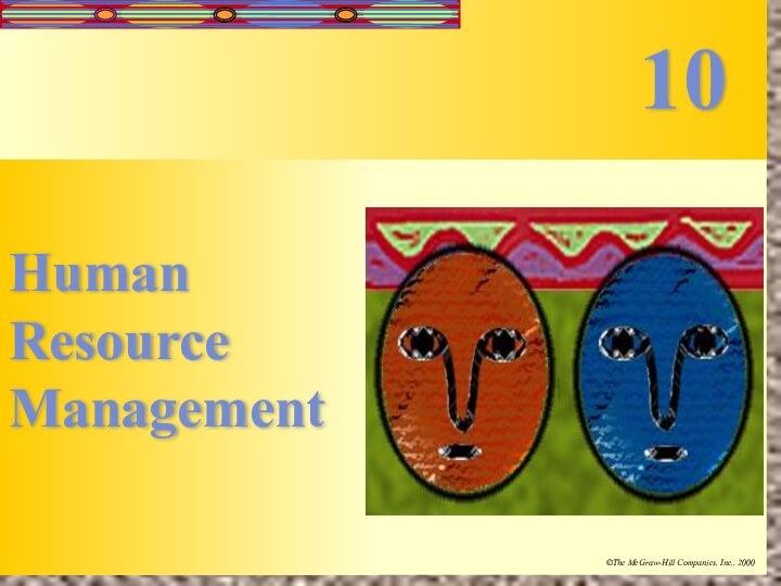 Human Resource Management10