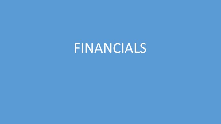 FINANCIALS