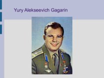 Yury Alekseevich Gagarin