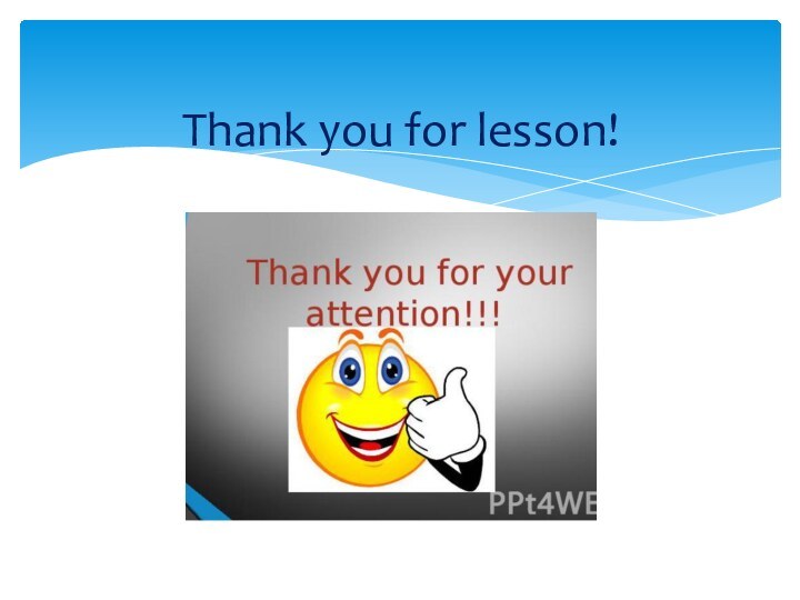 Thank you for lesson!