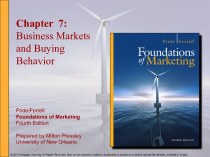 Business Markets and Buying Behavior. (Chapter 7)