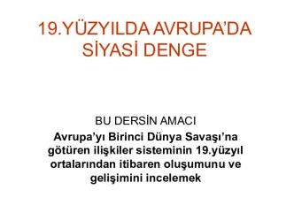 Yüzyilda avrupa'da si̇yasi̇ denge