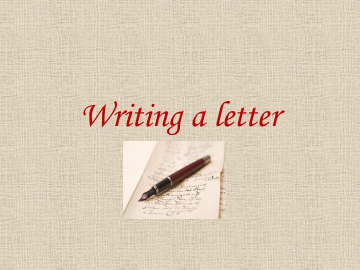 Writing a letter