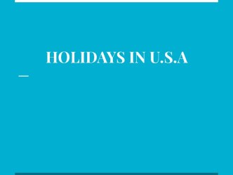 Holidays in USA