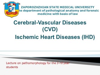 Cerebral-vascular diseases