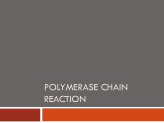 Polymerase chain reaction