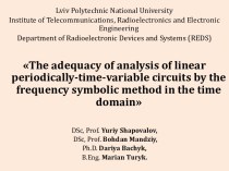 The adequacy of analysis of linear periodically-time-variable circuits by the frequency symbolic method in the time domain