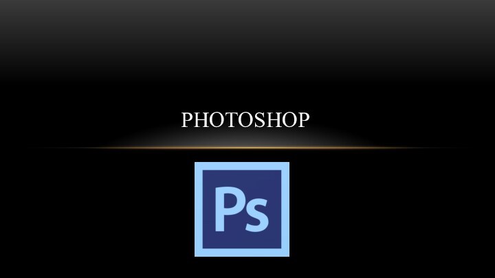 PHOTOSHOP