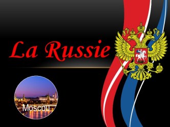 La Russie