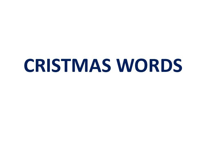 CRISTMAS WORDS