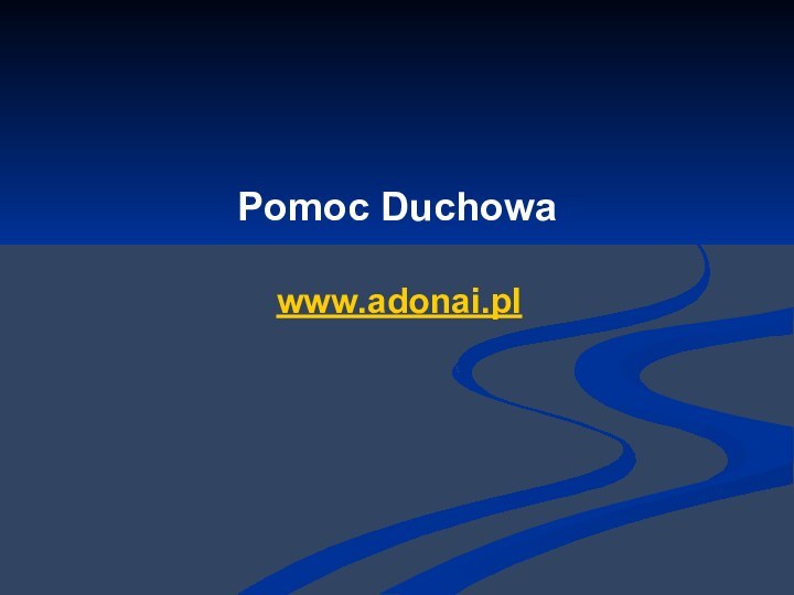 Pomoc Duchowa www.adonai.pl