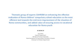 Thematic group of experts CAHROM on enhancing the effective realization of Roma children’ compulsory school education