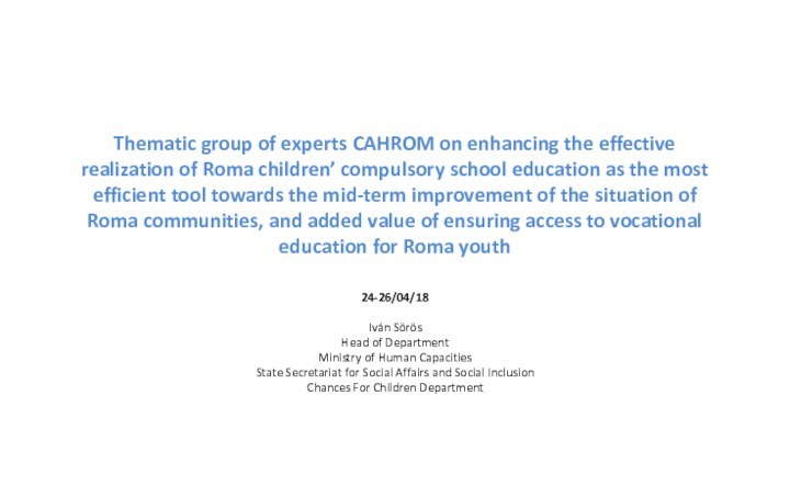 Thematic group of experts CAHROM on enhancing the effective realization of Roma