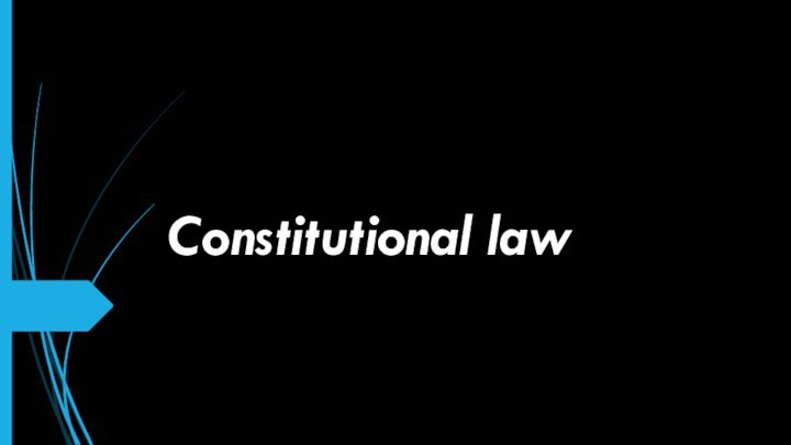 Constitutional law