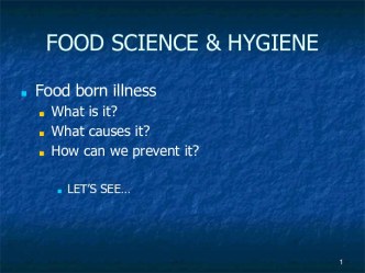 Food science hygiene. (Chapter 1)