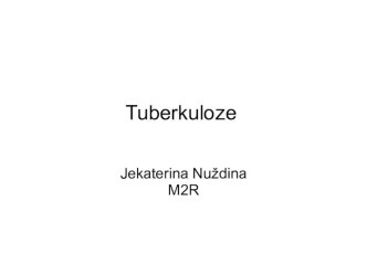 Tuberkuloze