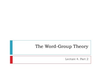 The word-group theory