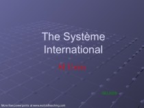 The systeme international SI Units