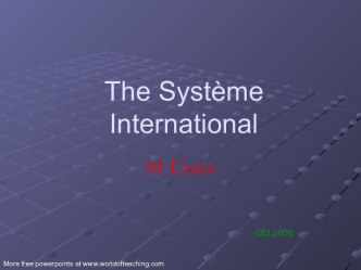 The systeme international SI Units