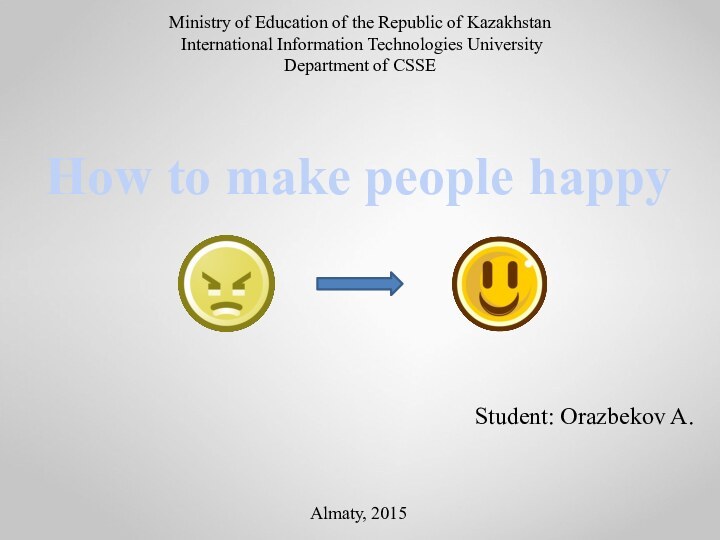 Ministry of Education of the Republic of Kazakhstan  International Information Technologies University