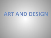 Art and design