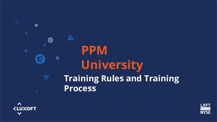 PPM UniversityTraining Rules and Training Process