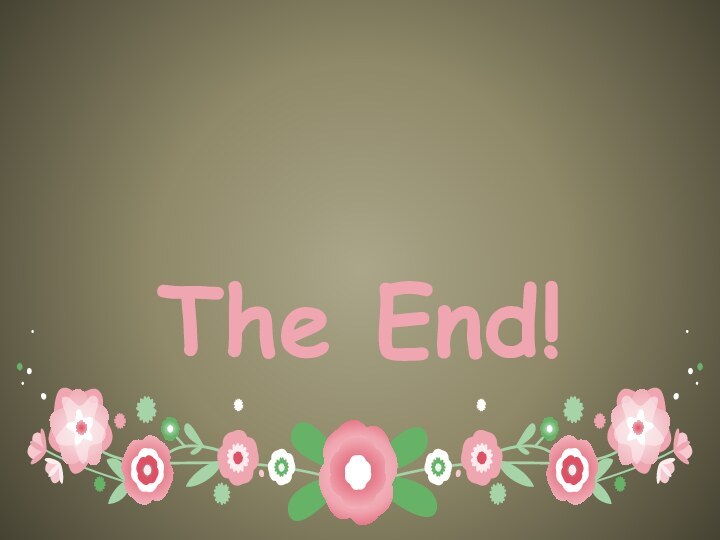 The End!