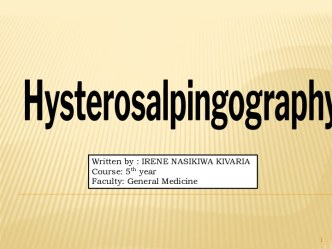 Hysterosalpingography (HSG)