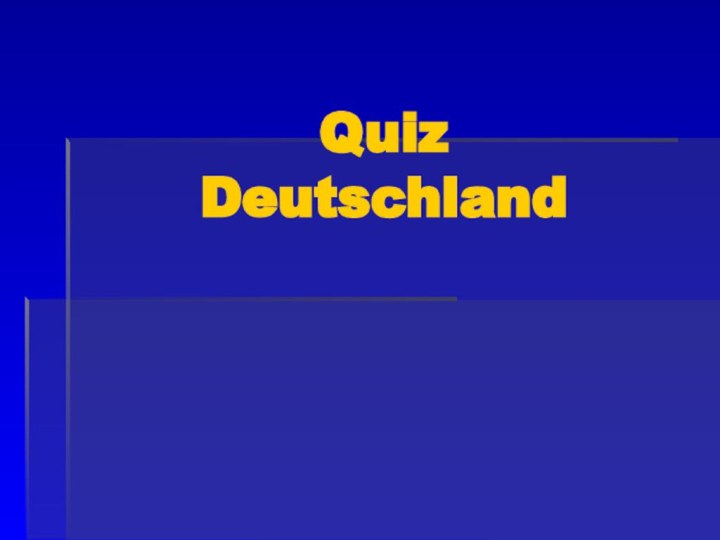 Quiz Deutschland