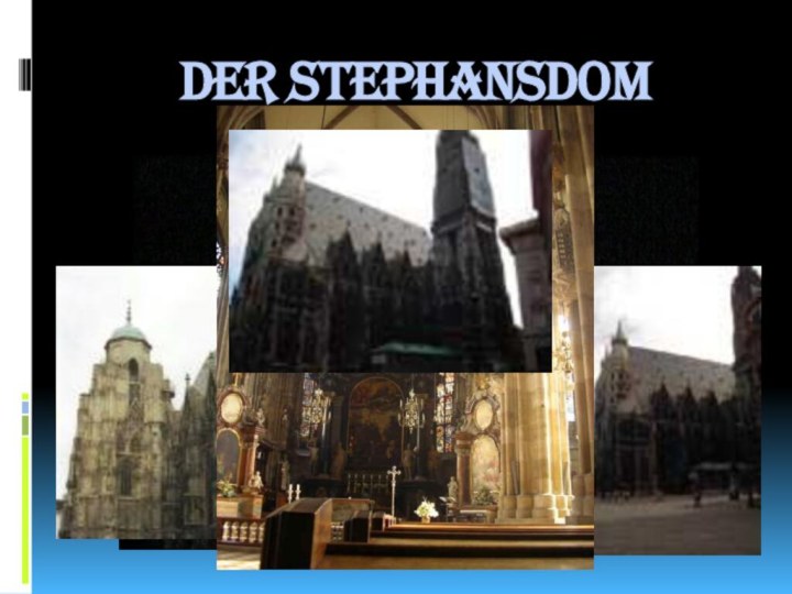 Der Stephansdom