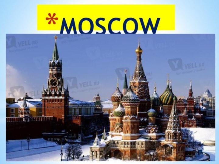 MOSCOW