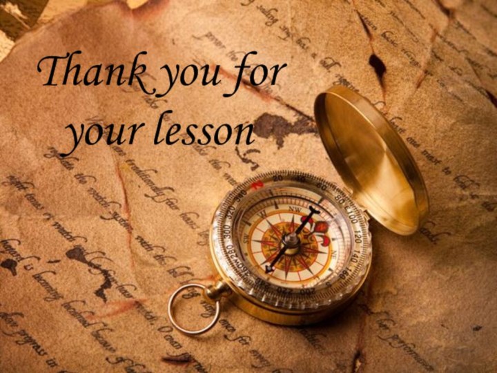 Thank you foryour lesson