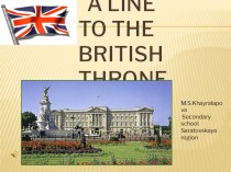 Презентация по английскому языку Очередь на британский престол