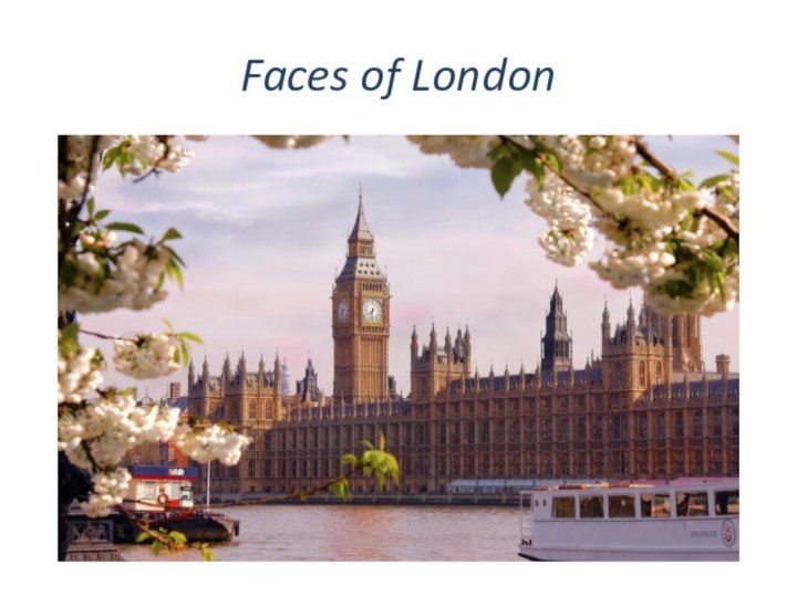 Faces of London