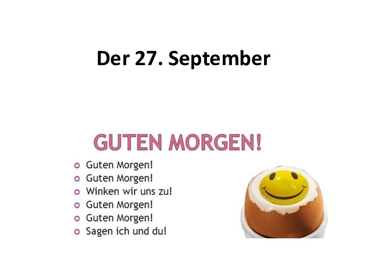 Der 27. September