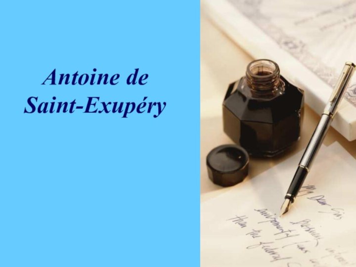 Antoine de Saint-Exupéry