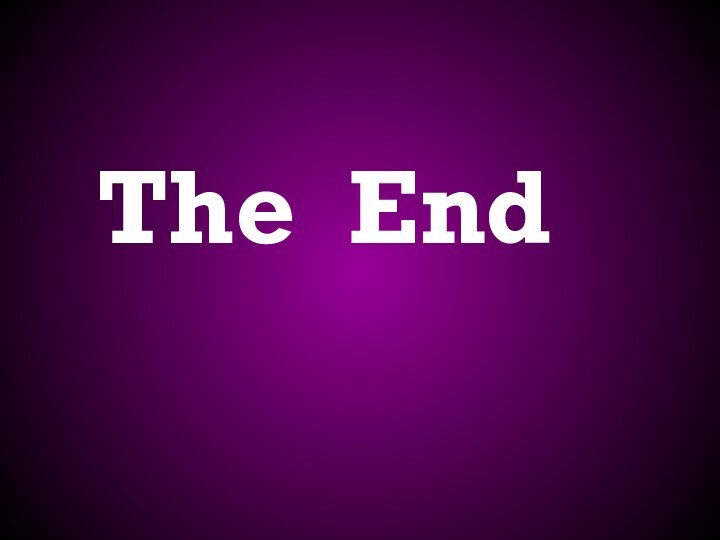 The End