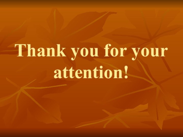 Thank you for your attention!