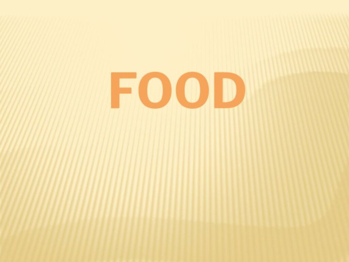 Food