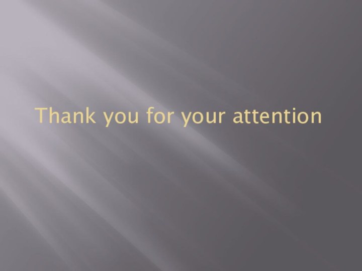 Thank you for your attention