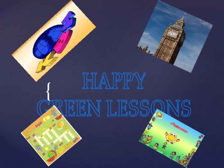 HAPPYGREEN LESSONS