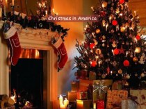 Перезентация по теме Рождество в США