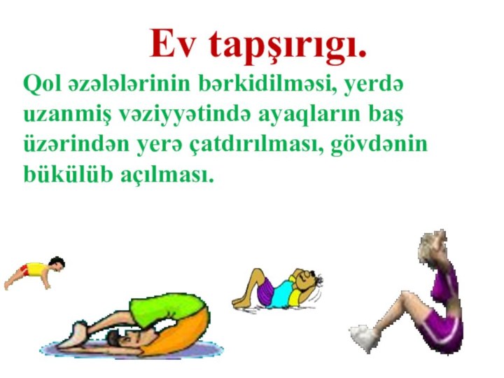 Ev tapşırıgı.